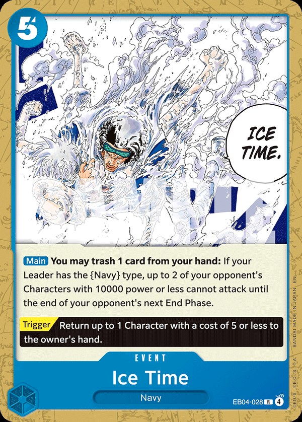 Ice Time EB04-028, the R printing from EB-04 of the One Piece Card Game