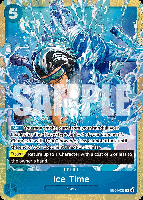Ice Time EB04-028, the R printing from EB-04 of the One Piece Card Game