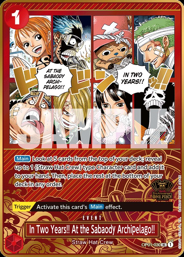 In Two Years!! At the Sabaody Archipelago!! OP01-030, the UC printing from OP-01 of the One Piece Card Game