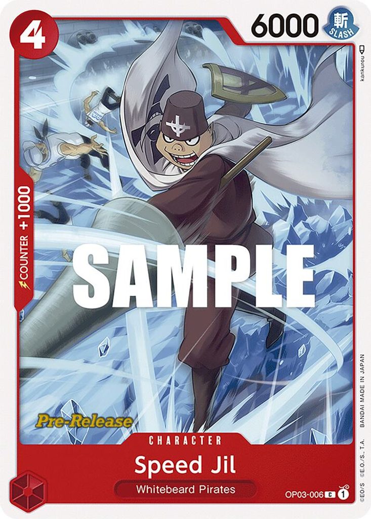 Speed Jil OP03-006, the C printing from OP-03 of the One Piece Card Game