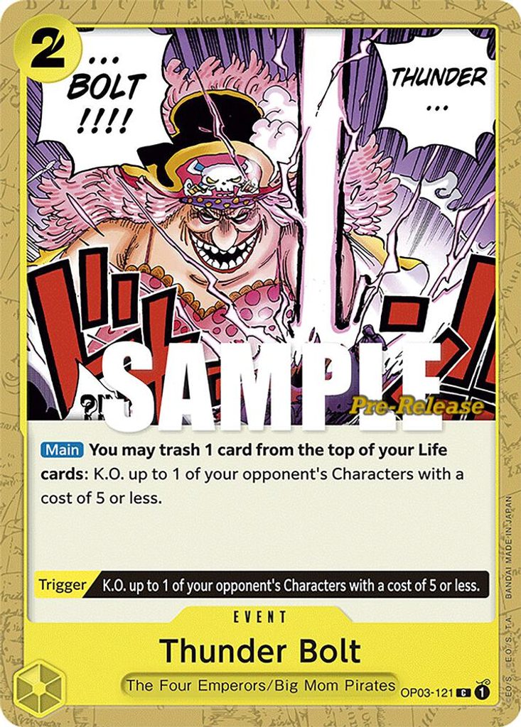 Thunder Bolt OP03-121, the C printing from OP-03 of the One Piece Card Game