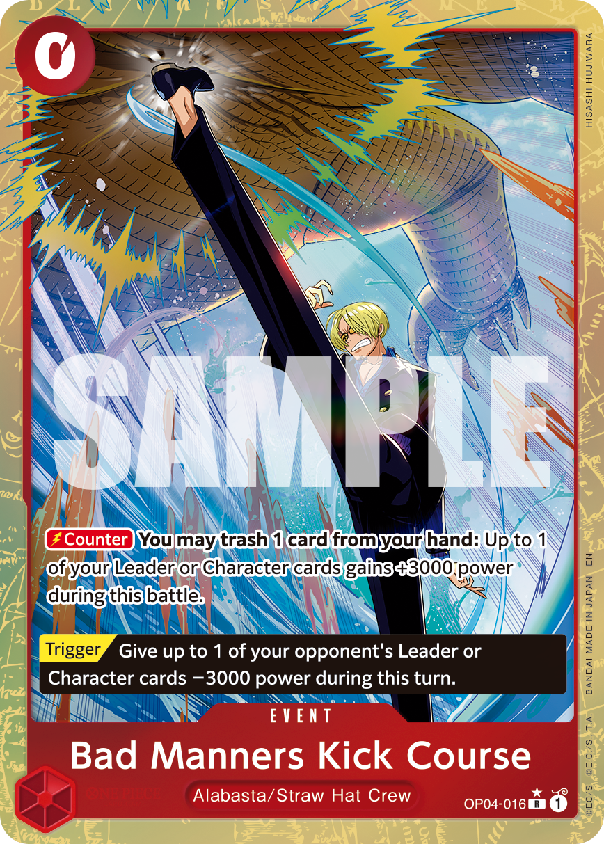 Bad Manners Kick Course OP04-016, the R printing from OP-04 of the One Piece Card Game