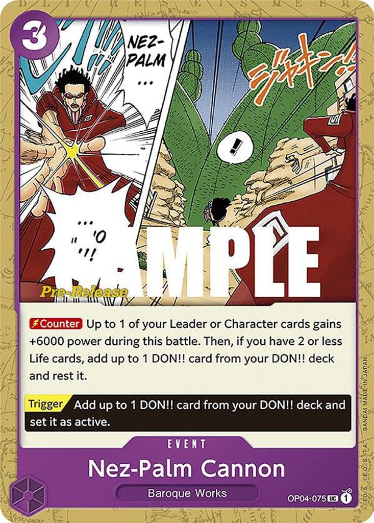 Nez-Palm Cannon OP04-075, the UC printing from OP-04 of the One Piece Card Game