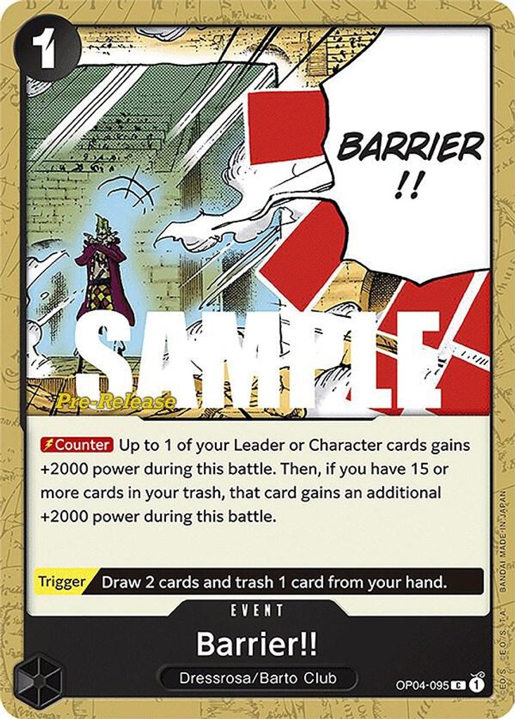 Barrier!! OP04-095, the C printing from OP-04 of the One Piece Card Game