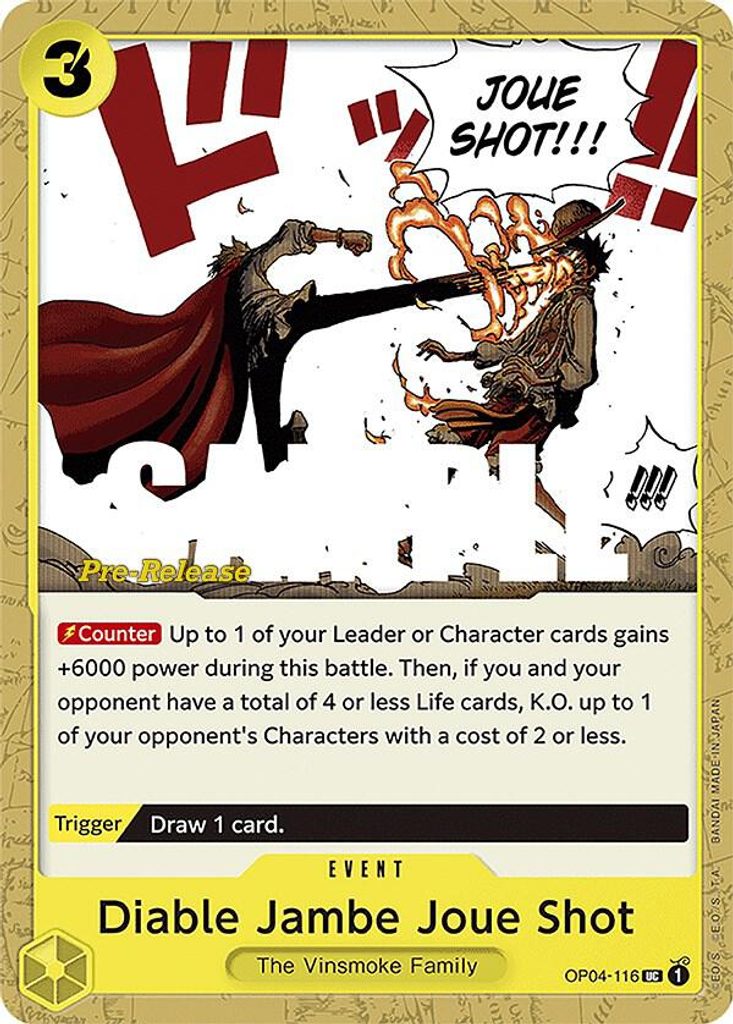 Diable Jambe Joue Shot OP04-116, the UC printing from OP-04 of the One Piece Card Game