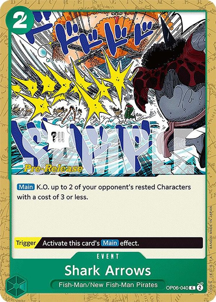 Shark Arrows OP06-040, the C printing from OP-06 of the One Piece Card Game