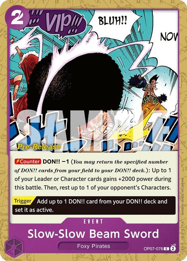 Slow-Slow Beam Sword OP07-076, the C printing from OP-07 of the One Piece Card Game