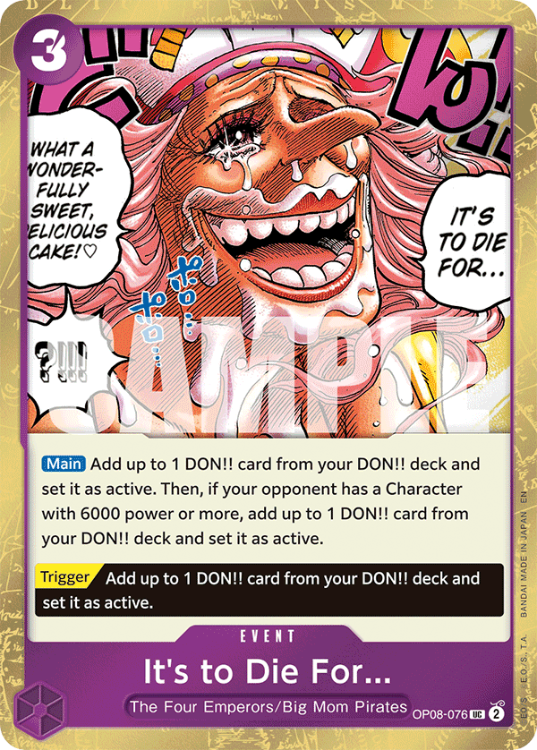 It's to Die For OP08-076, the UC printing from OP-08 of the One Piece Card Game