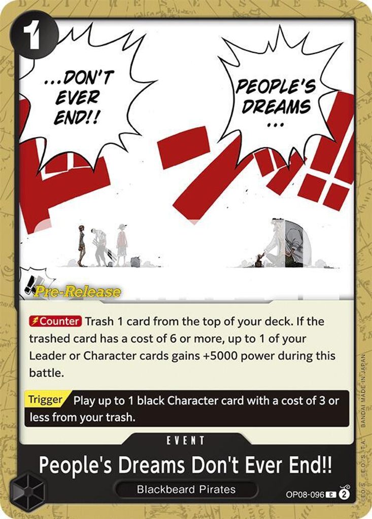 People's Dreams Don't Ever End!! OP08-096, the C printing from OP-08 of the One Piece Card Game