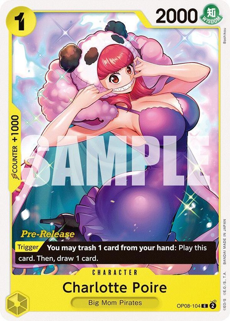 Charlotte Poire OP08-104, the C printing from OP-08 of the One Piece Card Game