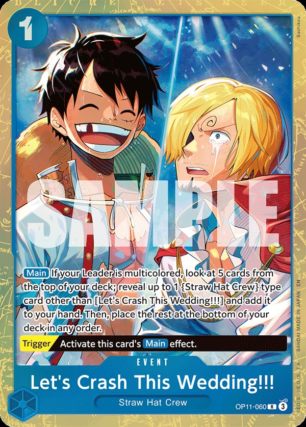 Let's Crash This Wedding!!! OP11-060, the R printing from OP-11 of the One Piece Card Game