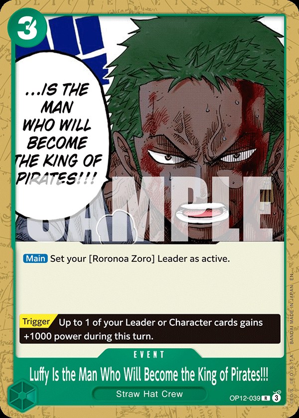 Luffy Is the Man Who Will Become the King of Pirates!!! OP12-039, the R printing from OP-12 of the One Piece Card Game