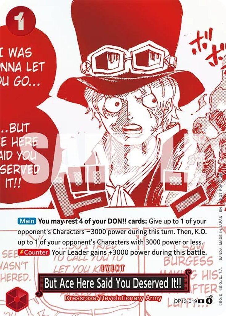 But Ace Here Said You Deserved It!! OP13-019, the R printing from OP-13 of the One Piece Card Game