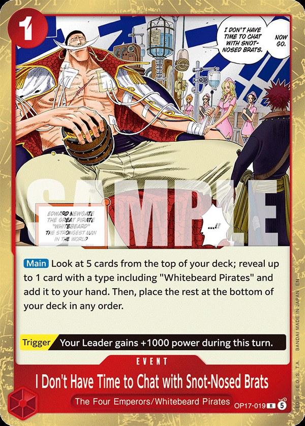I Don't Have Time to Chat with Snot-Nosed Brats OP17-019, the R printing from OP-17 of the One Piece Card Game
