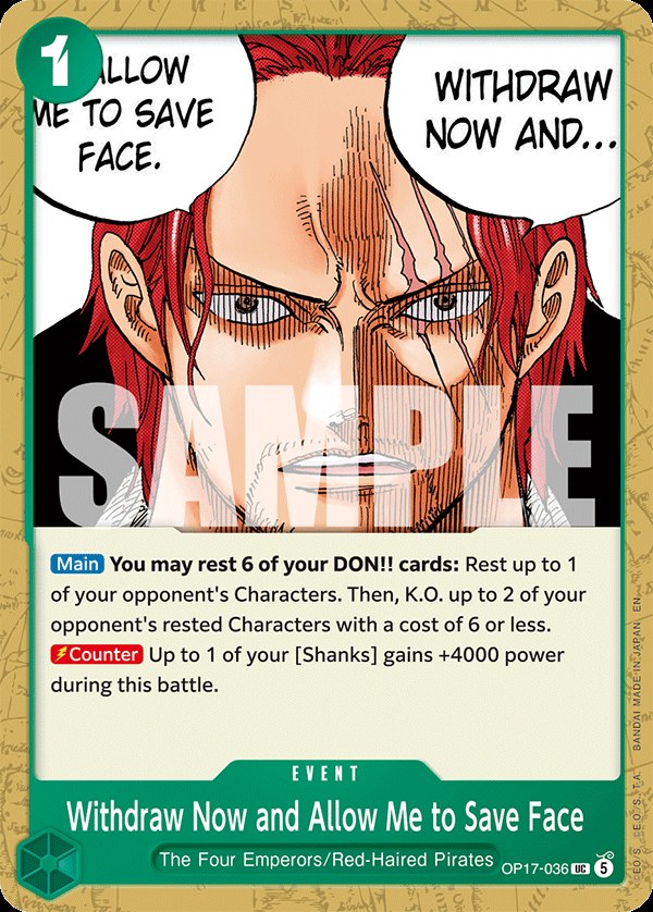 Withdraw Now and Allow Me to Save Face OP17-036, the UC printing from OP-17 of the One Piece Card Game
