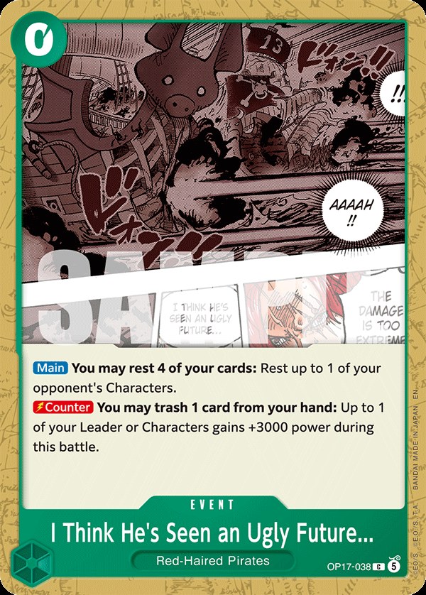 I Think He's Seen an Ugly Future... OP17-038, the C printing from OP-17 of the One Piece Card Game