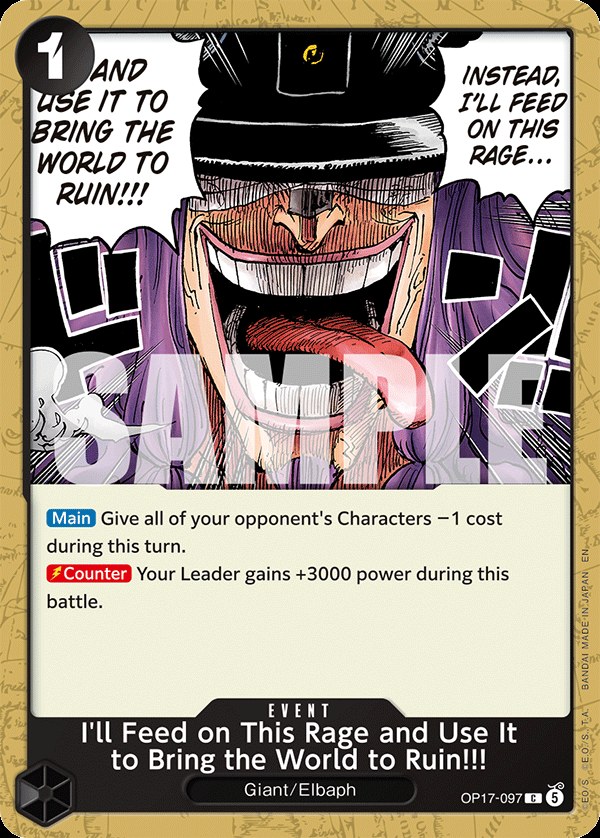I'll Feed on This Rage and Use It to Bring the World to Ruin!!! OP17-097, the C printing from OP-17 of the One Piece Card Game