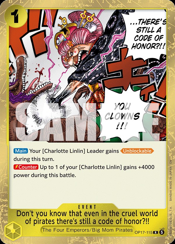 Don't you know that even in the cruel world of pirates there's still a code of honor?!! OP17-115, the R printing from OP-17 of the One Piece Card Game