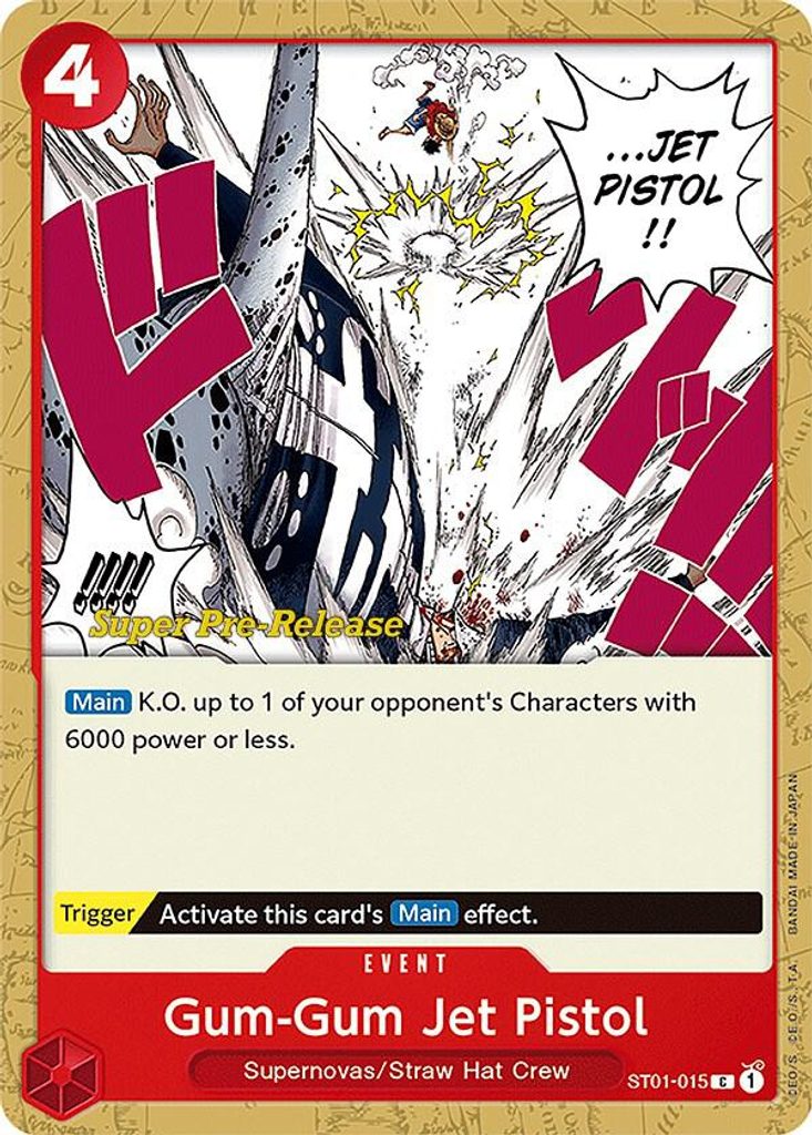 Gum-Gum Jet Pistol ST01-015, the C printing from ST-01 of the One Piece Card Game