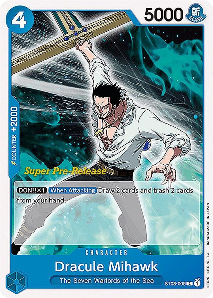Dracule Mihawk ST03-005, the C printing from ST-03 of the One Piece Card Game