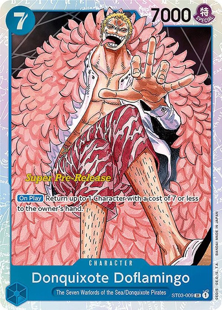 Donquixote Doflamingo ST03-009, the SR printing from ST-03 of the One Piece Card Game