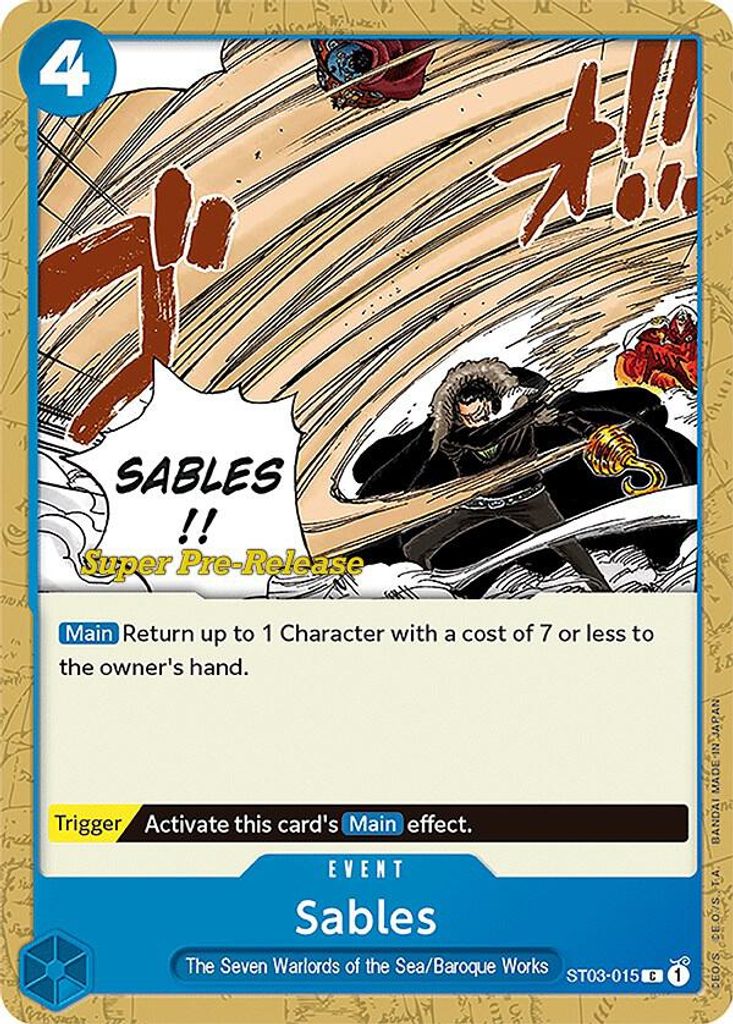 Sables ST03-015, the C printing from ST-03 of the One Piece Card Game