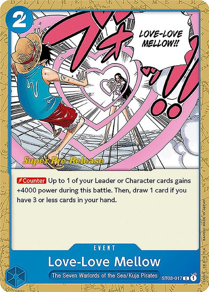 Love-Love Mellow ST03-017, the C printing from ST-03 of the One Piece Card Game