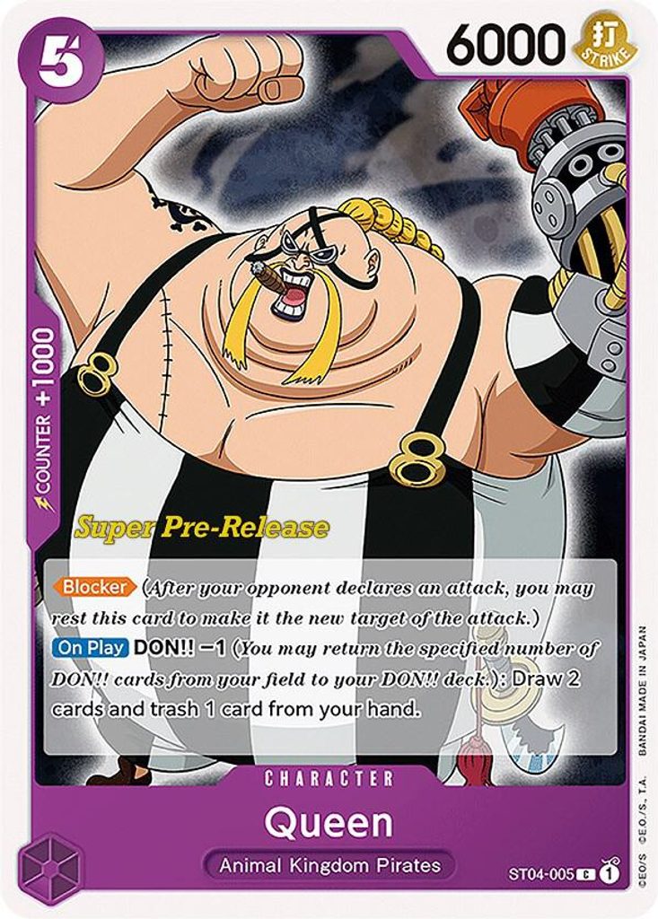 Queen ST04-005, the C printing from ST-04 of the One Piece Card Game