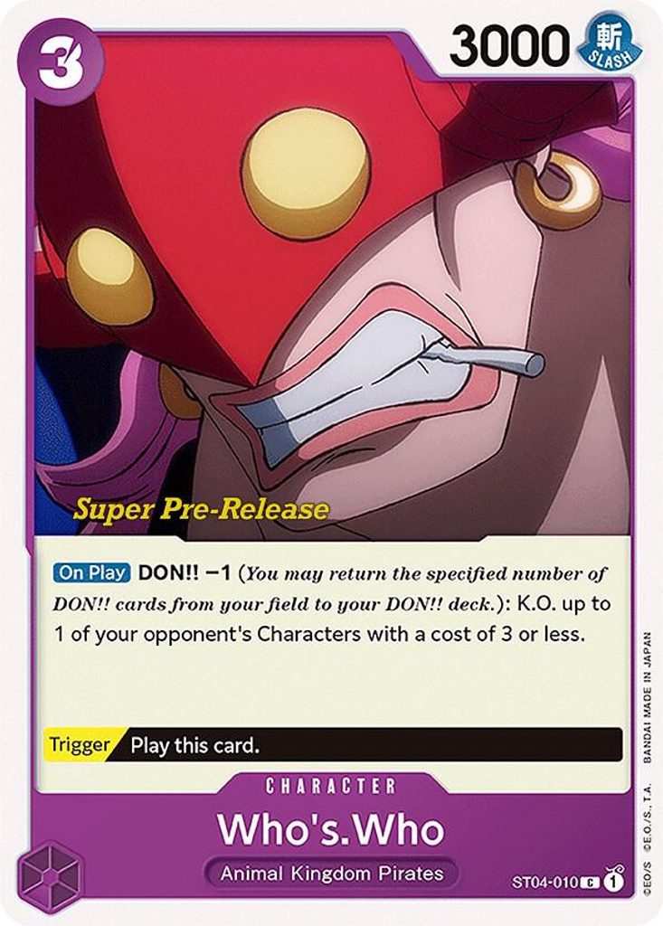 Who's.Who ST04-010, the C printing from ST-04 of the One Piece Card Game