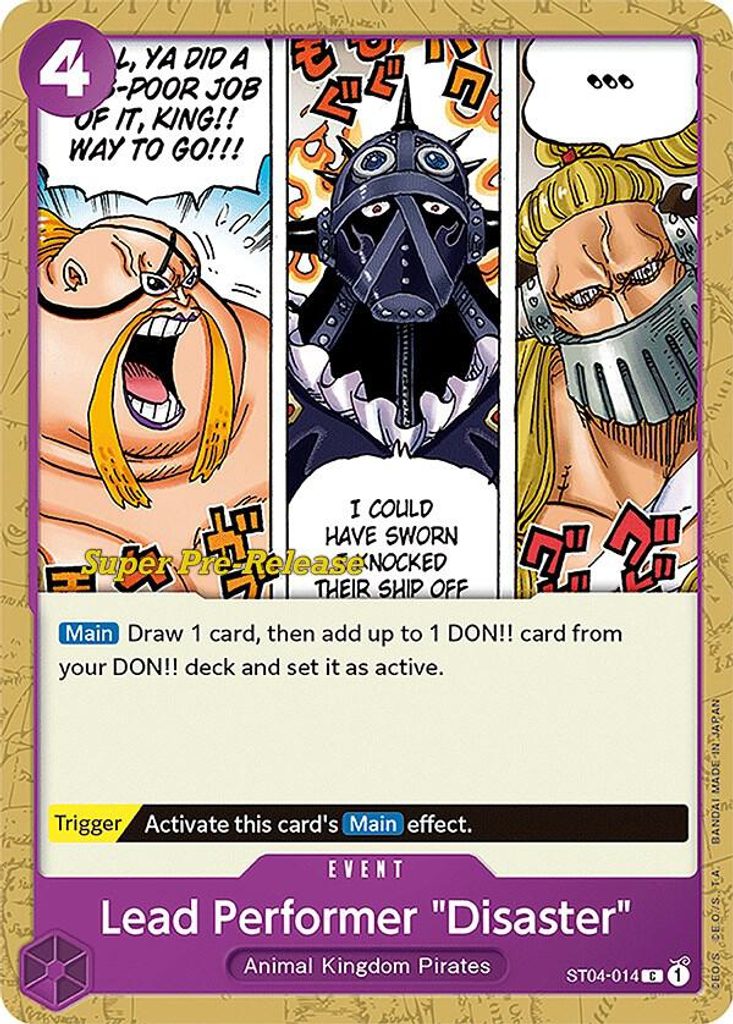 Lead Performer Disaster ST04-014, the C printing from ST-04 of the One Piece Card Game
