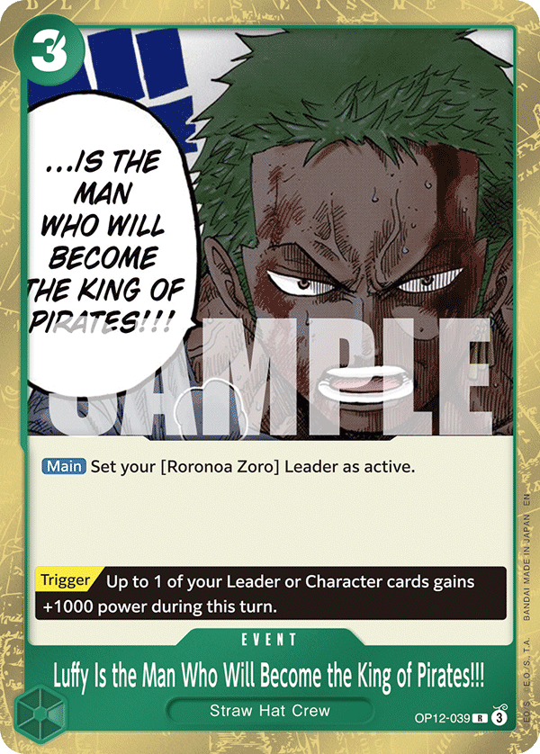 Luffy Is the Man Who Will Become the King of Pirates!!! OP12-039, the R printing from OP-12 of the One Piece Card Game