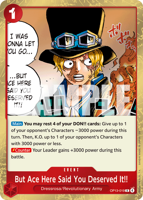 But Ace Here Said You Deserved It!! OP13-019, the R printing from OP-13 of the One Piece Card Game