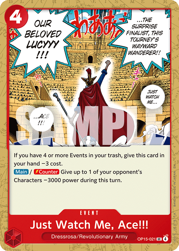Just Watch Me, Ace!!! OP15-021, the UC printing from OP-15 of the One Piece Card Game