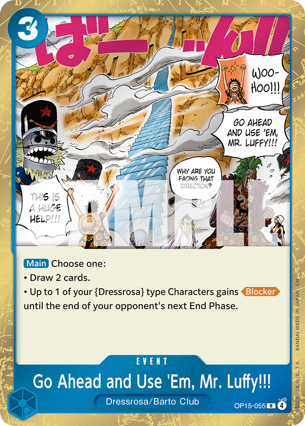 Go Ahead and Use 'Em, Mr. Luffy!!! OP15-055, the R printing from OP-15 of the One Piece Card Game