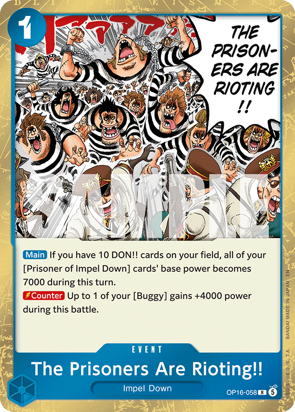 The Prisoners Are Rioting!! OP16-058, the R printing from OP-16 of the One Piece Card Game