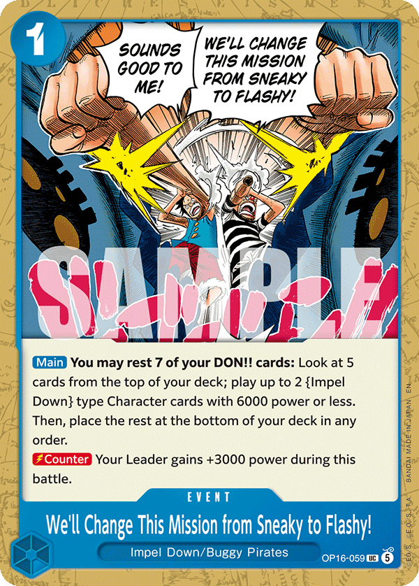 We'll Change This Mission from Sneaky to Flashy! OP16-059, the UC printing from OP-16 of the One Piece Card Game