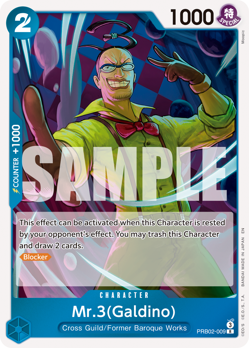 Mr.3(Galdino) - PRB02-009 PRB02-009, the R printing from PRB-02 of the One Piece Card Game