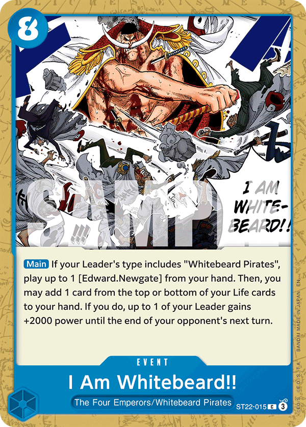 I Am Whitebeard!! ST22-015, the C printing from ST-22 of the One Piece Card Game