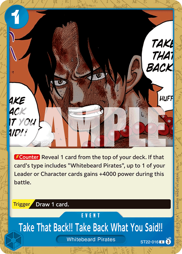 Take That Back!! Take Back What You Said!! ST22-016, the C printing from ST-22 of the One Piece Card Game