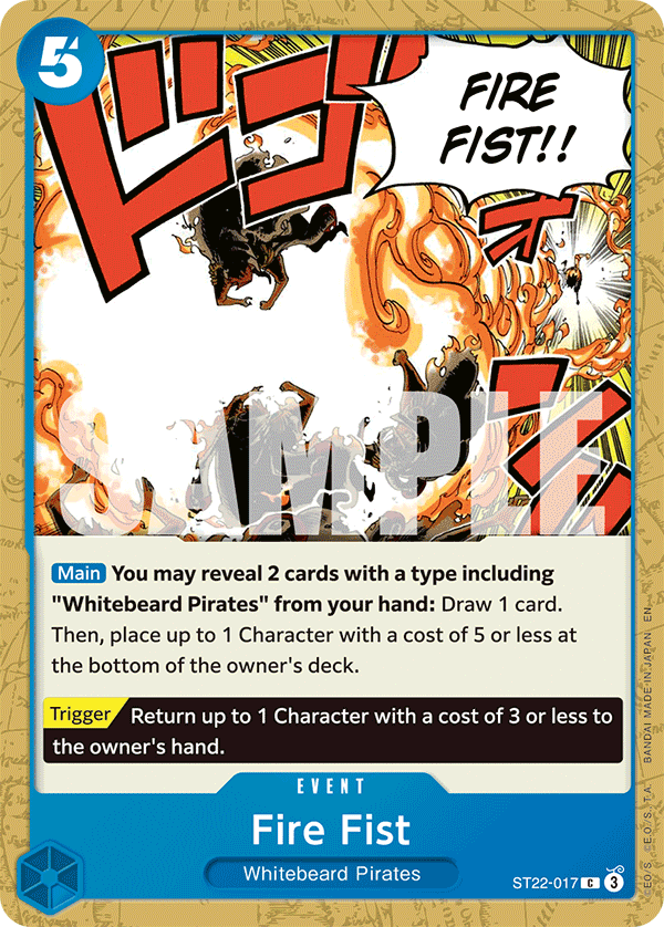Fire Fist ST22-017, the C printing from ST-22 of the One Piece Card Game