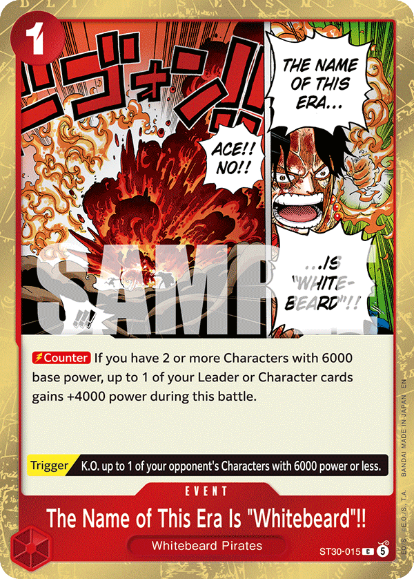 The Name of This Era Is "Whitebeard"!! ST30-015, the C printing from ST-30 of the One Piece Card Game