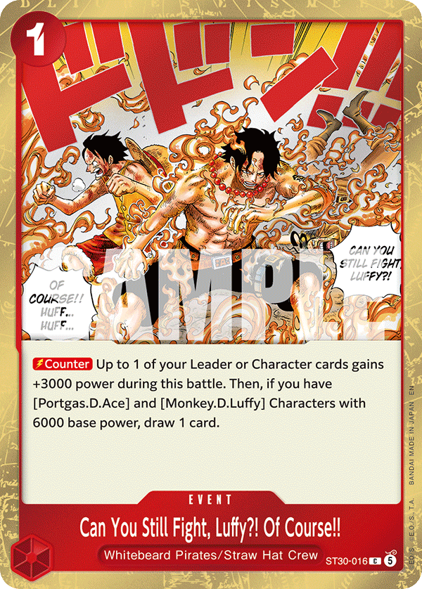 Can You Still Fight, Luffy?! Of Course!! ST30-016, the C printing from ST-30 of the One Piece Card Game