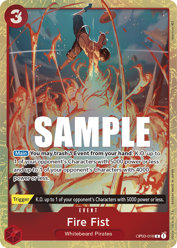 Fire Fist OP03-018, the R printing from OP-03 of the One Piece Card Game