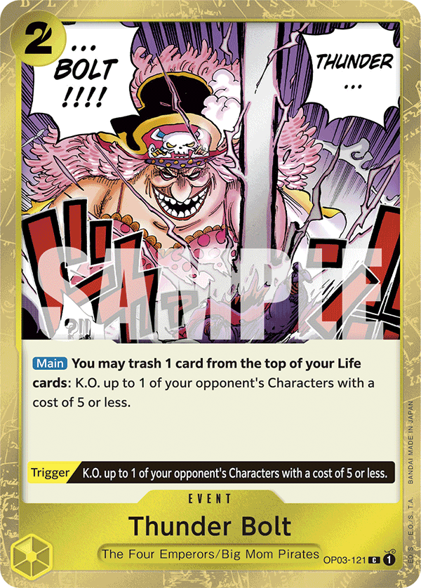 Thunder Bolt OP03-121, the C printing from OP-03 of the One Piece Card Game