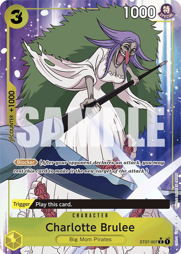 Charlotte Brulee ST07-007, the C printing from ST-07 of the One Piece Card Game