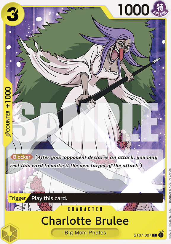 Charlotte Brulee ST07-007, the C printing from ST-07 of the One Piece Card Game
